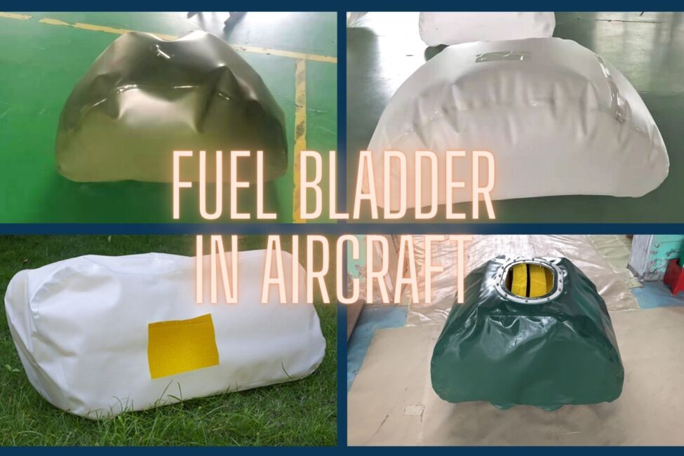 blog-Why Use Fuel Bladders in Aircraft Using fuel bladders in aircraft