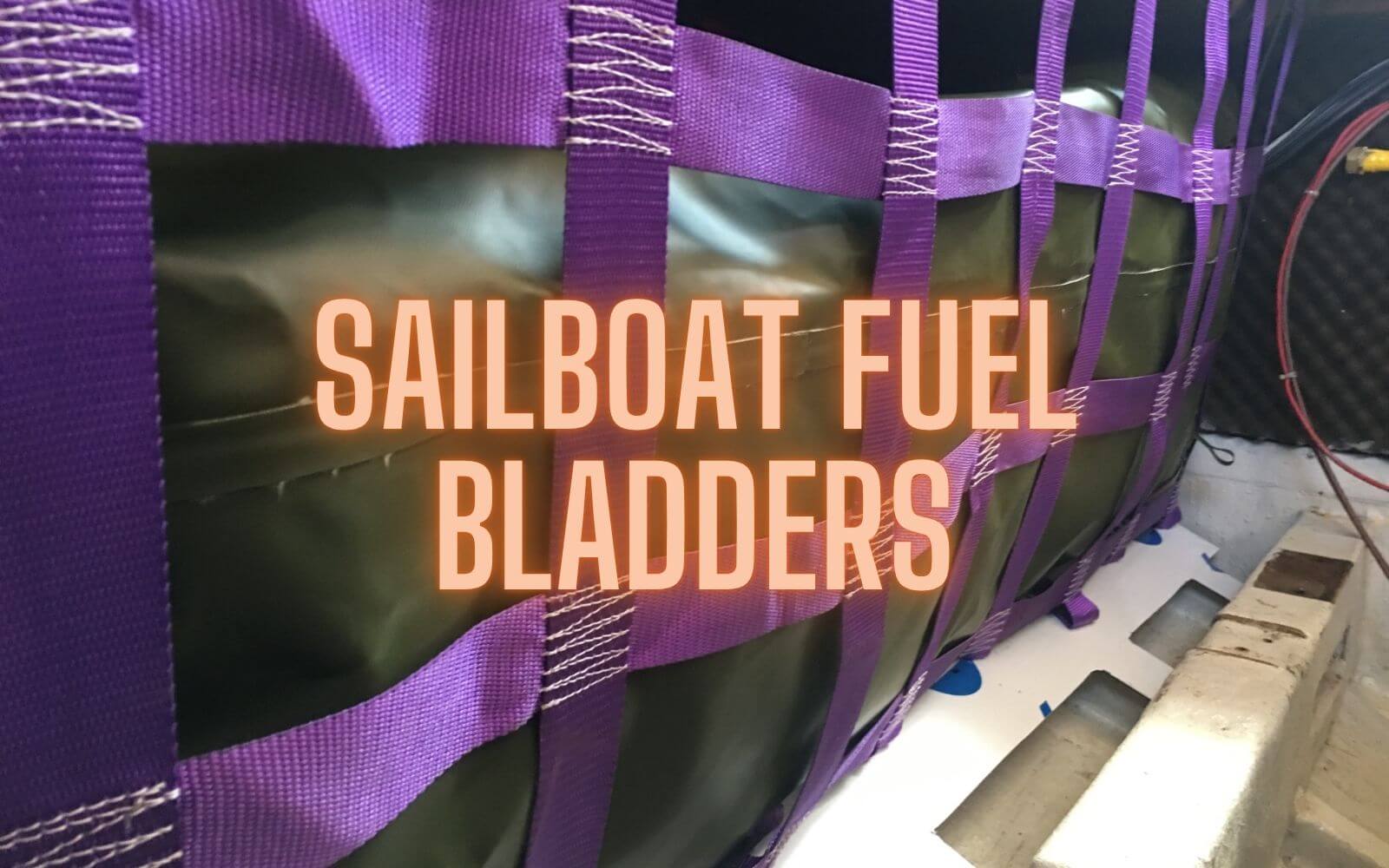 blog-sailboat fuel bladders sailboat fuel bladders