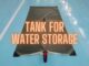 tank for water storage